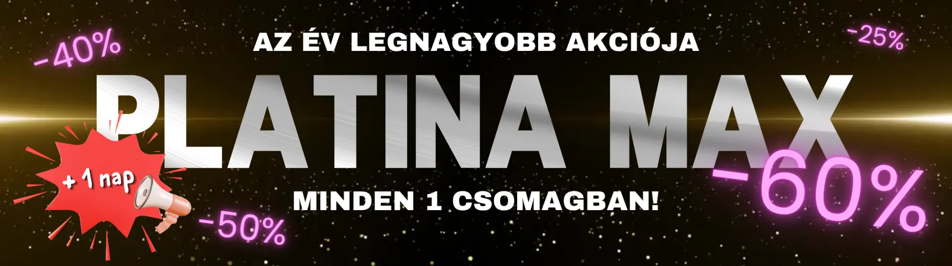 Platina Max Akció 2026